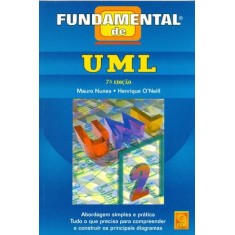 Imagem de Fundamental de Uml - 7ª Ed. 2011 - Nunes, Mauro; O'neill, Henrique - 9789727224814