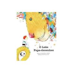 Imagem de O Leão Papa-desenhos - Sidoti, Beniamino - 9788564974425