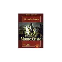 Imagem de O Conde de Monte Cristo - Vol. III - Alexandre Dumas - 9788573948097