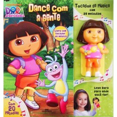 Imagem de Dance Com a Gente - Livro Com Tocador Musical - Dora Aventureira - Melhoramentos - 9788506006696