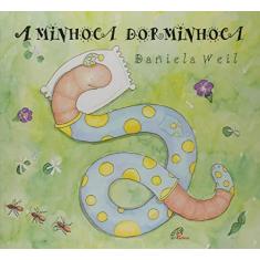 Imagem de A Minhoca Dorminhoca - Indefinido - 9788535619461