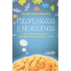 Imagem de Psicopedagogia e Neurociência - Capa Comum - 9788578543235
