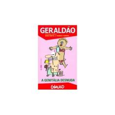 Imagem de Geraldão Vol. 2 - A Genitália Desnuda - Glauco - 9788525416490