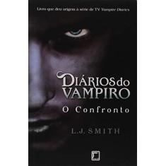 Imagem de O Confronto - Diários do Vampiro - Vol. 2 - Smith, L. J. - 9788501086167