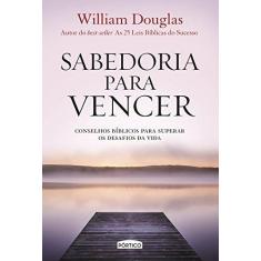 Imagem de Sabedoria Para Vencer - Capa Comum - 9788542205404