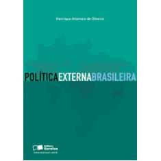 Imagem de Política Externa Brasileira - Oliveira, Henrique Altemani De - 9788502051928