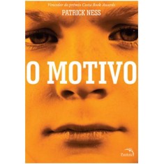 Imagem de O Motivo - Ness, Patrick - 9788561784119