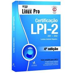 Imagem de Certificação LPI-2: 201-202 - Coleção Linux Pro - Luciano Antonio Siqueira - 9788576088363