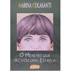 Imagem de O Menino Que Achou Uma Estrela - Capa Comum - 9788526006485