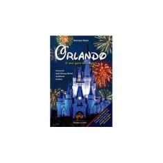 Imagem de Orlando: O Seu Guia de Viagem - Henrique Bauer - 9788579303777