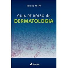 Imagem de Guia de Bolso de Dermatologia - Valeria Petri - 9788538808299