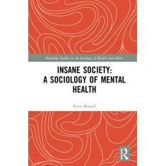 Imagem de Insane Society: A Sociology of Mental Health
