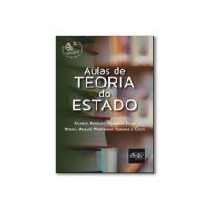 Imagem de Aulas de Teoria do Estado - Ricardo Arnaldo Malheiros Fiuza - 9788538404675