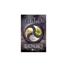Imagem de Gelo e Fogo - Sara Raasch - 9788569514725