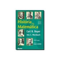 Imagem de História da Matemática - Tradução da 3ª Edição Americana - Merzbach, Uta C.; Merzbach, Uta C.; Boyer, Carl Benjamin; Boyer, Carl Benjamin - 9788521206415