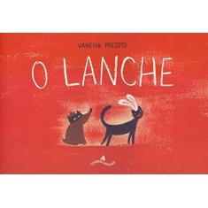 Imagem de O Lanche - Paula Paristo - 9788564406704
