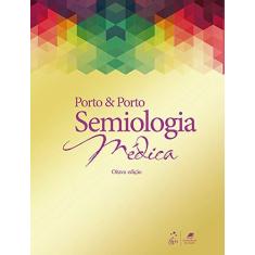 Imagem de Semiologia Médica - Celmo Porto - 9788527734714