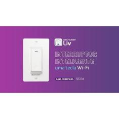 Imagem de Interrptor  Wi-fi Inteligente Mltilaser Liv Se235