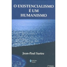 Imagem de O Existencialismo É Um Humanismo - 2ª Ed. - Sartre, Jean-paul - 9788532640123