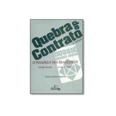 Imagem de Quebra de Contrato - 2ª Ed. - Mendes, Murilo - 9788588361171