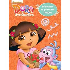 Imagem de Dora a Aventureira: Praticando os Primeiros Traços - Ciranda Cultural - 9788538067092
