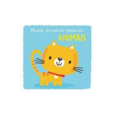 Imagem de Animais - Minhas Primeiras Palavras! - Books, Yoyo - 9789463344463