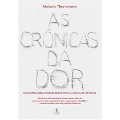 Imagem de As Crônicas da Dor - Thernstrom, Melanie - 9788539002528