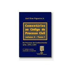 Imagem de Comentários ao Código de Processo Civil 4 - Tomo I - 2ª Edição 2007 - Figueira Jr, Joel Dias - 9788520331149