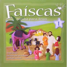Imagem de Faíscas - Venha Para Jesus - Vol. 1 - Ministerios Pão Diário - 9781604859133