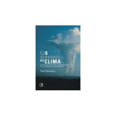 Imagem de Os Senhores do Clima - Flannery, Tim - 9788501075048