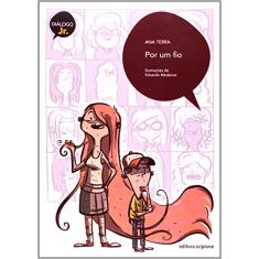 Imagem de Por Um Fio - Col. Diálogo Júnior - Ana Terra - 9788526282148