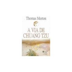 Imagem de Via De Chuang Tzu, A - T. Merton - 9788532600226