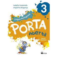 Imagem de Porta Aberta - Língua Portuguesa - 3º ano - Ed. Renovada - Angiolina Bragança; Isabella Carpaneda - 7898592130280