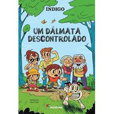 Imagem de Um Dálmata Descontrolado - Capa Comum - 9788516096410