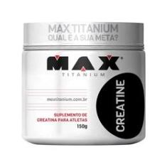 Imagem de Creatina 150g Pura Mono Hidratada - Max Titanium