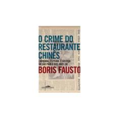 Imagem de O Crime do Restaurante Chinês - Fausto, Boris - 9788535914337