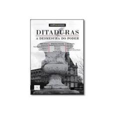 Imagem de Ditaduras: A Desmesura do Poder - Nildo Avelino - 9788584990054
