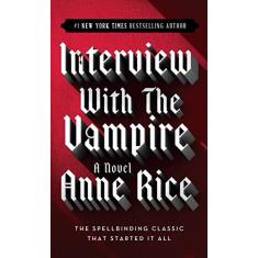 Imagem de Interview With The Vampire - Anne Rice - 9780345337665