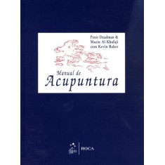 Imagem de Manual de Acupuntura - Al-khafaji, Mazin; Deadman, Peter - 9788572419390