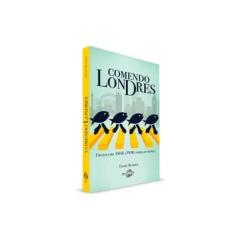 Imagem de Comendo Londres - Daniel Buarque - 9788578201241