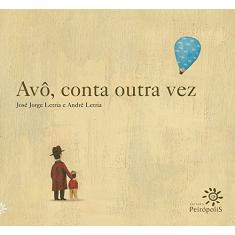 Imagem de Avô, Conta Outra Vez - Letria, André; Letria, José Jorge - 9788575961766