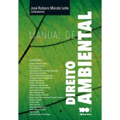 Imagem de Manual de Direito Ambiental - Leite (coord.), José Rubens Morato - 9788502622500