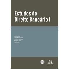 Imagem de Estudos De Direito Bancário I - Ana Alves Leal,antónio Menezes Cordeiro - 9789724073125