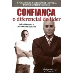 Imagem de Confiança - O Diferencial do Líder - Navarro, Leila; Gasalla , Jose Maria - 9788599362549
