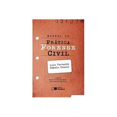 Imagem de Manual de Prática Forense Civil - Luis Fernando Rabelo Chacon - 9788502200289
