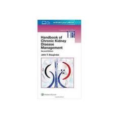Imagem de Handbook of Chronic Kidney Disease Management - Dr. John T. Daugirdas M.D. - 9781496343413