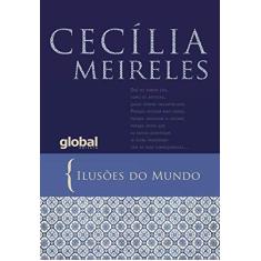 Imagem de Ilusões do Mundo - Nova Ortografia - Meireles, Cecilia - 9788526018143