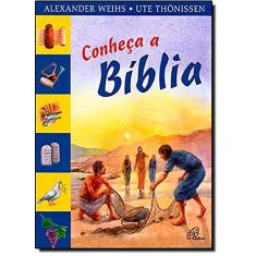 Imagem de Conheça a Bíblia - Alexander Weihs - 9788535625998