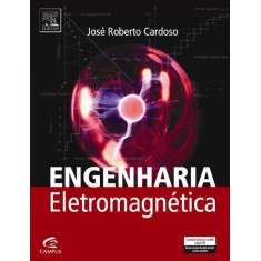 Imagem de Engenharia Eletromagnética - Roberto Cardoso, José - 9788535235258