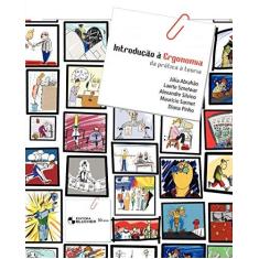 Imagem de Introdução À Ergonomia - Da Prática À Teoria - Abrahão, Júlia - 9788521204855